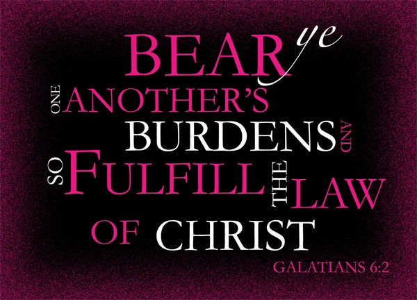 Galatians 6:2  re-Ver(sing) Verses