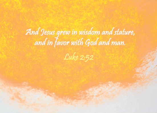 Luke 2:52  re-Ver(sing) Verses